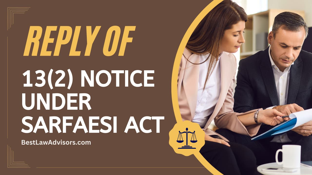 Sample Reply to Notice Under Section 13(2) of Sarfaesi Act